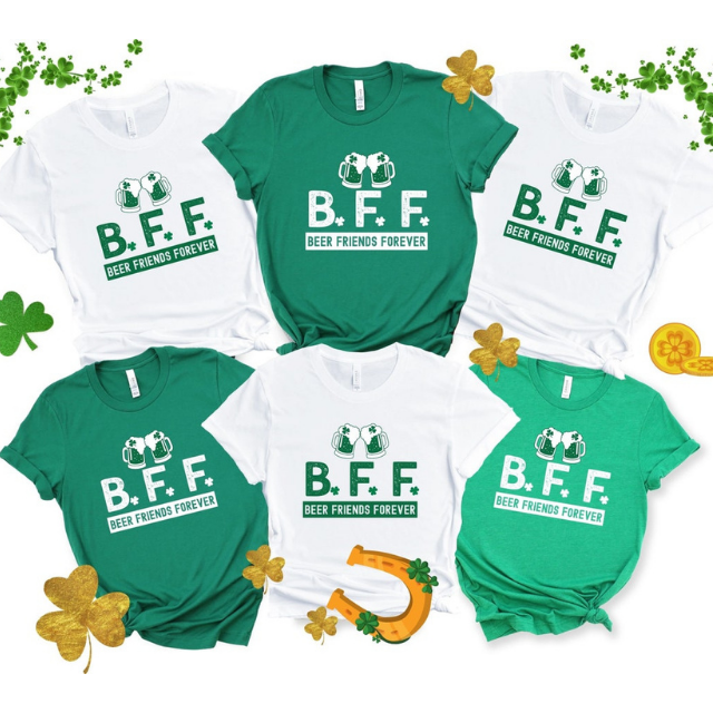 BFF Beer Friends Forever Shirt, Funny St Patricks Day Shirts