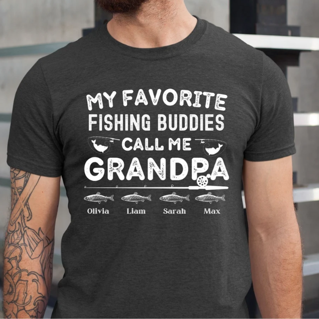 My Favorite Fishing Buddies Call Me Grandpa, Personalized Grandpa Shirt