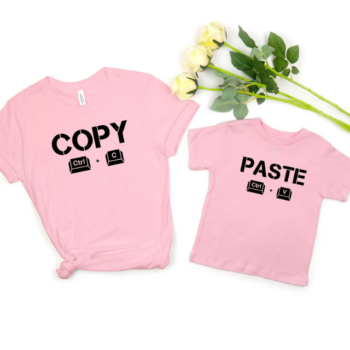 Copy Paste Shirt, Mommy and me Shirt, Daddy and me Shirts, Fathers