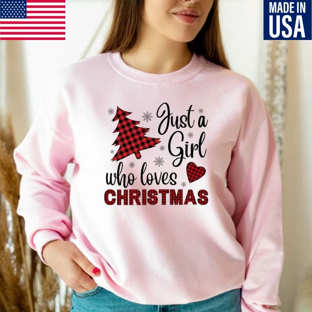 Just A girl who loves Christmas Sweatshirt, Buffalo Plaid Christmas Sweatshirt