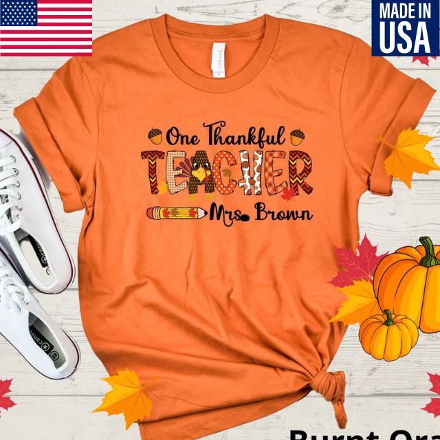 Personalized One Thankful Teacher Shirt, Fall Teacher Shirt
