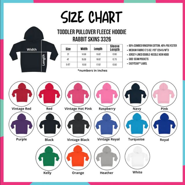 Toddler Pullover Fleece Hoodie - Size and color chart