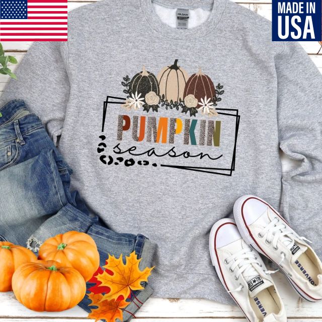 Pumpkin Season Sweatshirt, Autumn Sweatshirt, Fall Sweatshirt, Thanksgiving Sweatshirt