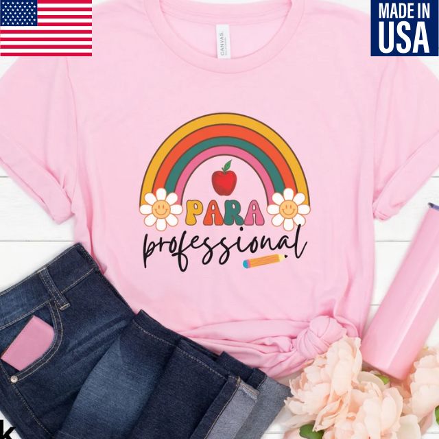 Paraprofessional Rainbow Shirt, Teacher Assistant Shirt