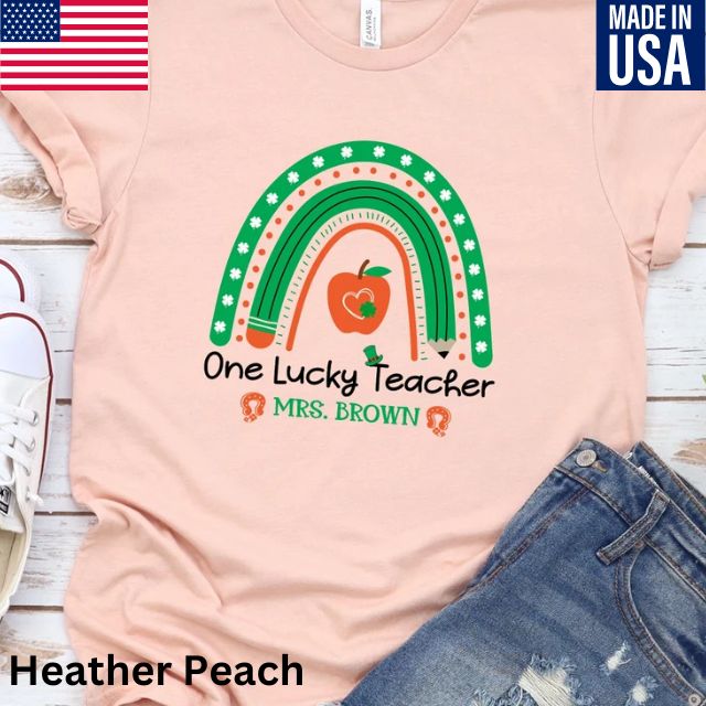 Personalized Teacher St Patrick's Day Shirt, One Lucky Teacher Rainbow Shirt
