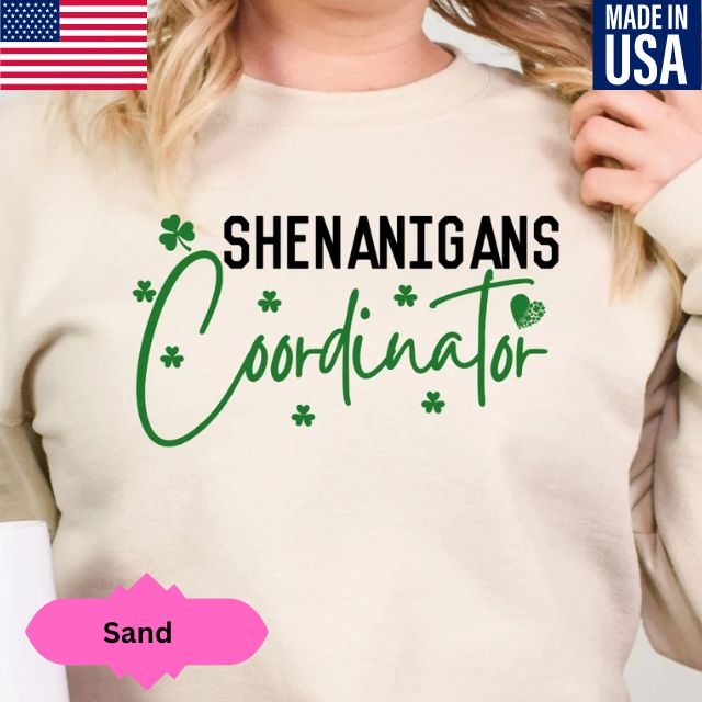 Shenanigans Coordinator Sweatshirt, St Patrick's Day Sweatshirt, Irish Sweatshirt