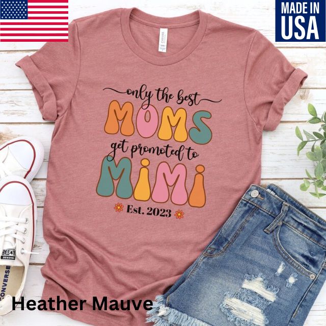 Only the best moms get Promoted to Grandma Shirt, Retro Grandma Shirt
