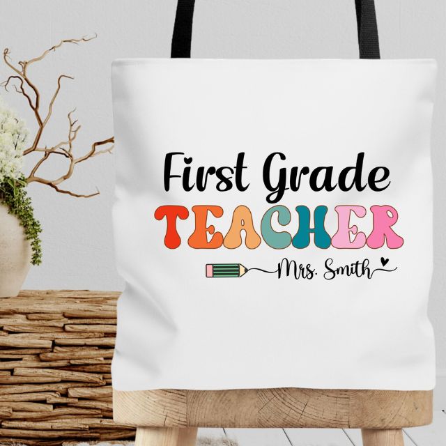 Personalized First Grade Teacher Tote Bag