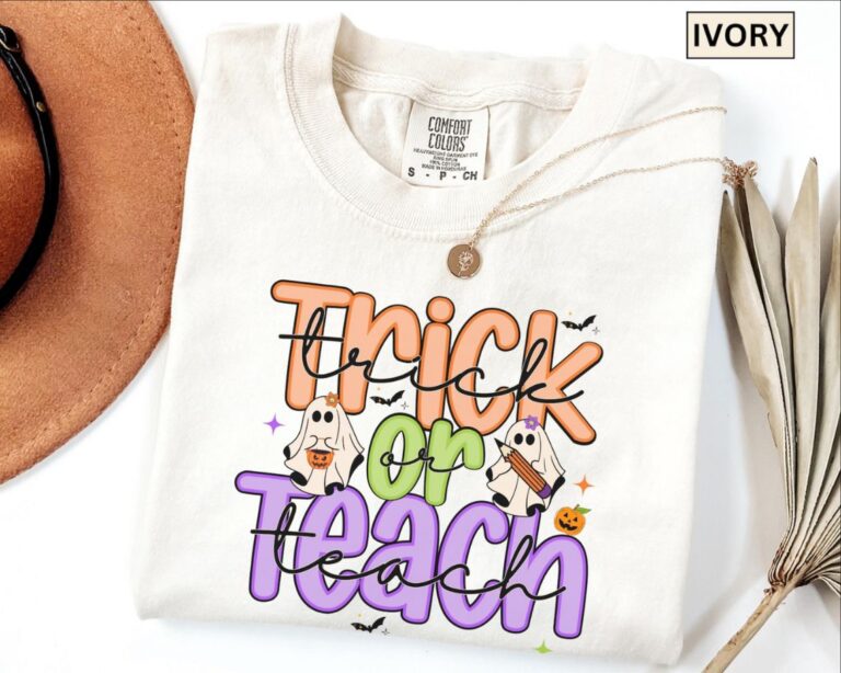 Trick Or Teach Teacher Halloween Shirt, Spooky Teacher T Shirt